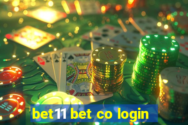 bet11 bet co login